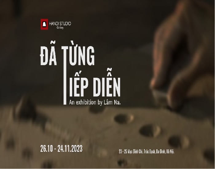 Triển lãm Đã từng - Tiếp diễn của nữ họa sĩ Lâm Na tại Hanoi Studio Gallery
